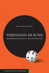 Terningen er rund av Karl Halvor Teigen (Ebok)