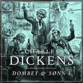 Dombey & Sønn - 1 av Charles Dickens (Nedlastbar lydbok)
