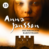 Skumringens barfotbarn av Anna Jansson (Nedlastbar lydbok)