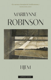 Hjem av Marilynne Robinson (Ebok)