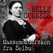 Belle Gunness av Hans Melien (Nedlastbar lydbok)