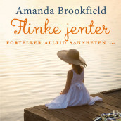 Flinke jenter av Amanda Brookfield (Nedlastbar lydbok)