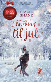 En hund til jul av Lizzie Shane (Ebok)