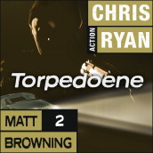 Torpedoene av Chris Ryan (Nedlastbar lydbok)