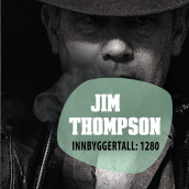 Innbyggertall: 1.280 av Jim Thompson (Nedlastbar lydbok)
