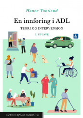 En innføring i ADL av Hanne Tuntland (Heftet)