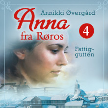 Fattiggutten av Annikki Øvergård (Nedlastbar lydbok)