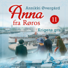 Krigens gru av Annikki Øvergård (Nedlastbar lydbok)