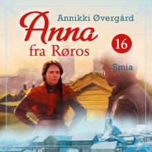 Smia av Annikki Øvergård (Nedlastbar lydbok)