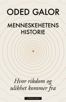 Menneskehetens historie av Oded Galor (Ebok)