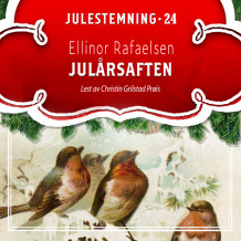 Julårsaften av Ellinor Rafaelsen (Nedlastbar lydbok)