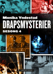 Drapsmysterier Sesong 4 av Monika N. Yndestad (Ebok)