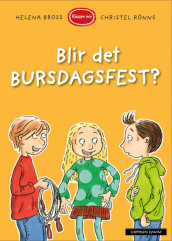 Blir det bursdagsfest? av Helena Bross (Innbundet)