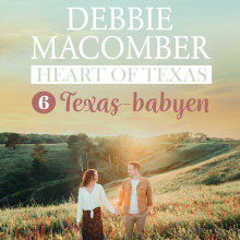 Texas-babyen av Debbie Macomber (Nedlastbar lydbok)