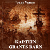 Kaptein Grants barn av Jules Verne (Nedlastbar lydbok)