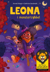 Min første leseløve - Leona 5: Leona i monstertrøbbel av Anneli Klepp (Ebok)