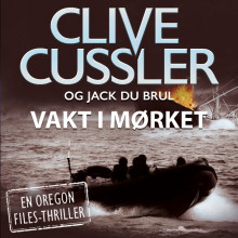 Vakt i mørket av Clive Cussler (Nedlastbar lydbok)