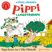 Pippi flytter inn i Villa Villekulla av Astrid Lindgren (Nedlastbar lydbok)
