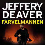 Farvelmannen av Jeffery Deaver (Nedlastbar lydbok)
