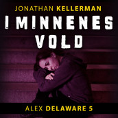 I minnenes vold av Jonathan Kellerman (Nedlastbar lydbok)