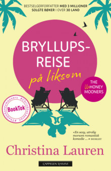 Bryllupsreise på liksom av Christina Lauren (Heftet)