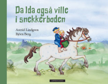 Da Ida også ville i snekkerboden av Astrid Lindgren (Innbundet)