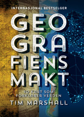 Geografiens makt av Tim Marshall (Ebok)