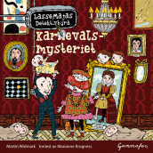 LasseMajas Detektivbyrå - Karnevalsmysteriet av Martin Widmark (Nedlastbar lydbok)