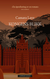 Kongens blikk av Camara Laye (Ebok)