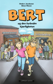 Bert og den forbudte kjærligheten av Anders Jacobsson (Ebok)
