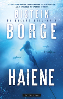 Haiene av Øistein Borge (Innbundet)