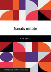 Narrativ metode av Rita Sørly (Heftet)