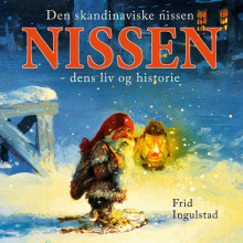 Den skandinaviske nissen av Frid Ingulstad (Nedlastbar lydbok)