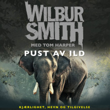 Pust av ild av Wilbur Smith (Nedlastbar lydbok)