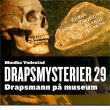 Drapsmann på museum av Monika N. Yndestad (Nedlastbar lydbok)