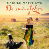 De små gleder av Carole Matthews (Nedlastbar lydbok)