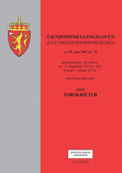 Eiendomsmeglingsloven (lov om eiendomsmegling) m/forskrifter (Heftet)