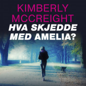 Hva skjedde med Amelia? av Kimberly McCreight (Nedlastbar lydbok)