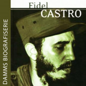 Fidel Castro av Clive Foss (Nedlastbar lydbok)