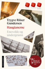 Haugianerne av Trygve Riiser Gundersen (Heftet)