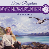 På bar bakke av Ellinor Rafaelsen (Nedlastbar lydbok)