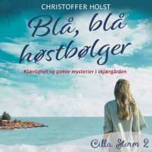Blå, blå høstbølger av Christoffer Holst (Nedlastbar lydbok)