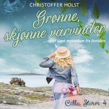 Grønne, skjønne vårvinder av Christoffer Holst (Nedlastbar lydbok)