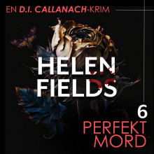 Perfekt mord av Helen Fields (Nedlastbar lydbok)