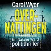 Overnattingen av Carol Wyer (Nedlastbar lydbok)