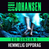 Hemmelig oppdrag av Iris Johansen (Nedlastbar lydbok)