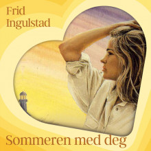 Sommeren med deg av Frid Ingulstad (Nedlastbar lydbok)