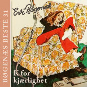K for kjærlighet av Evi Bøgenæs (Nedlastbar lydbok)
