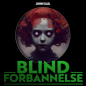 Blind forbannelse av John Saul (Nedlastbar lydbok)