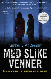 Med slike venner av Kimberly McCreight (Ebok)